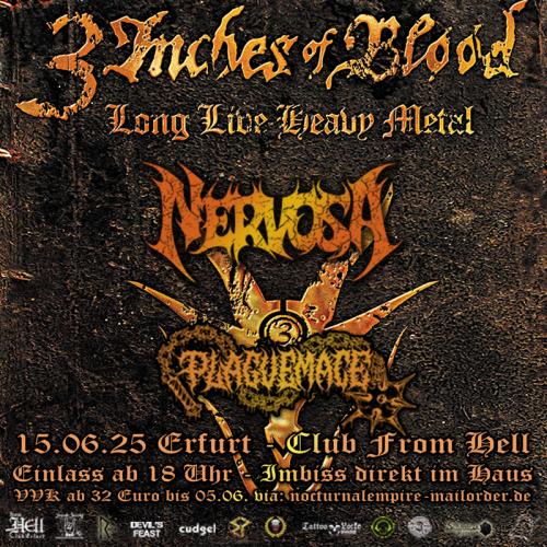 15.06.2025: 3 Inches of Blood + Nervosa + Plaguemace im From Hell in Erfurt