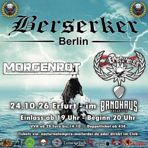 24.10.2026: Berserker, Morgenrot und SchEdelweiss im Bandhaus in Erfurt