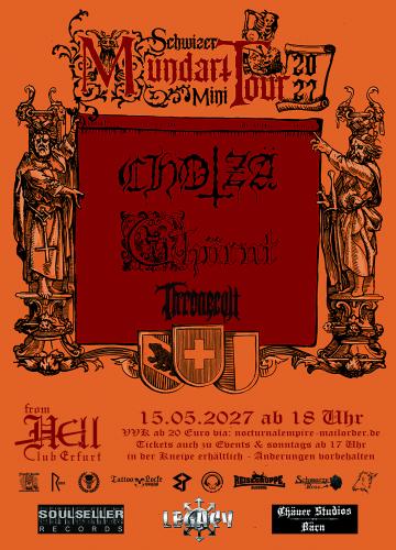 15.05.2027: Chotzä + Ghörnt + Thronecult im From Hell in Erfurt