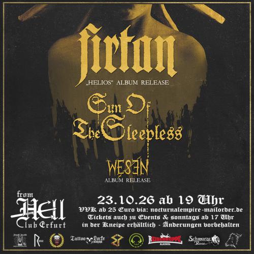 23.10.2026: Firtan + Sun of the Sleepless + Wesen im From Hell in Erfurt