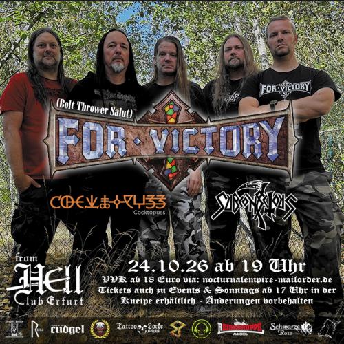 24.10.2026: For Victory ( Bolt Thrower Salute ) + Subconscious ( Tribute to Death) + Cocktopuss im From Hell in Erfurt