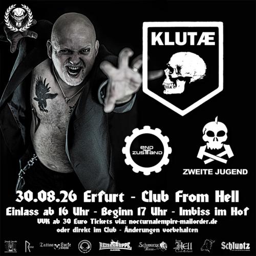 30.08.2026: Klutae, Zweite Jugend, Endzustand im From Hell