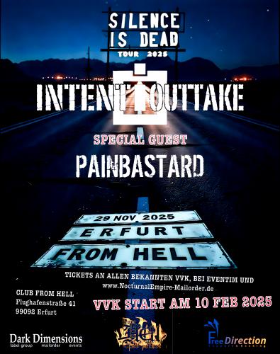 29.11.2025: Intent:Outtake + Painbastard im From Hell in Erfurt