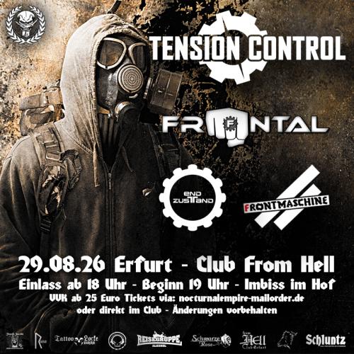 29.08.2026: Tension Control, Frontal, Frontmaschine, Endzustand im From Hell in Erfurt