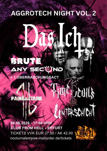 06.06.2026: Das Ich, Brute, Any Second, Unterschicht, Time Devils, Painbastard im From Hell in Erfurt - Early Bird