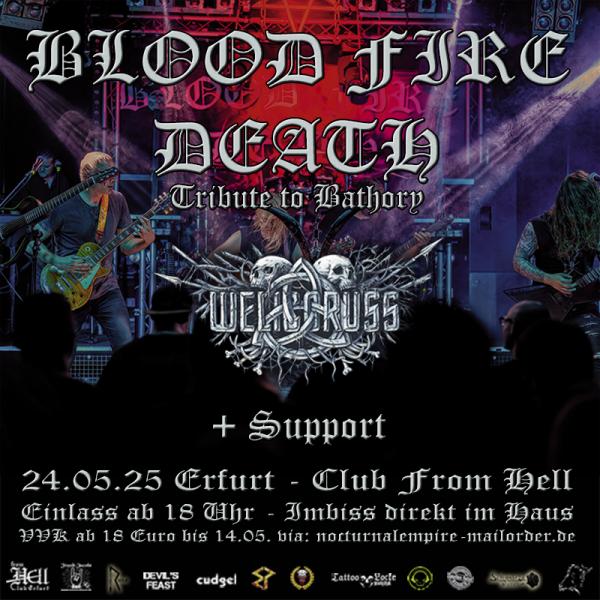 24.05.2025: Blood Fire Death + Welicoruss im From Hell in Erfurt