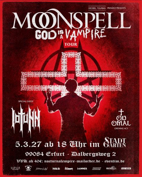05.03.2027: Moonspell + Iotunn + Todomal im Stadtgarten in Erfurt