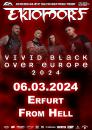 06.03.2024: Ektomorf "Vivid Black Over Europe Tour" im From Hell in Erfurt